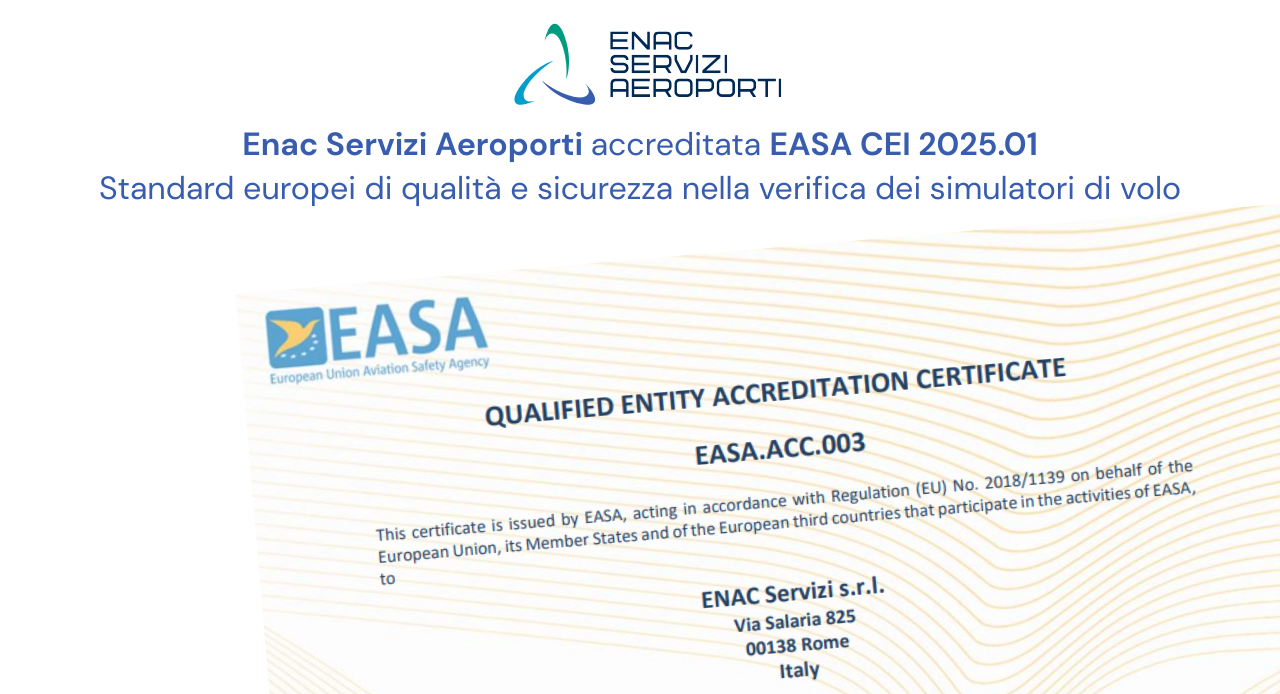 Enac Servizi Aeroporti accreditata EASA CEI 2025.01